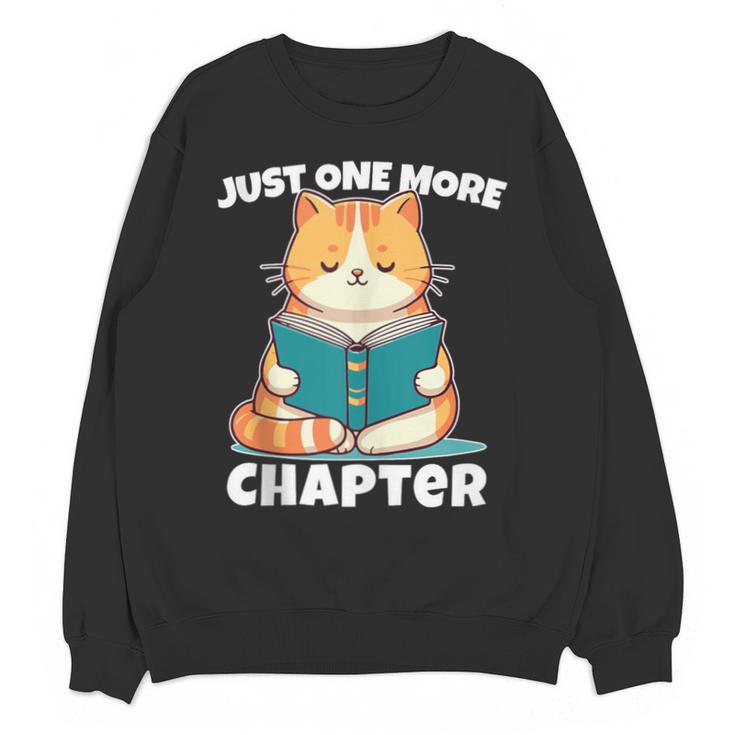 Cat Reading Books Bookworm Read One More Chapter Unisex Sweatshirt