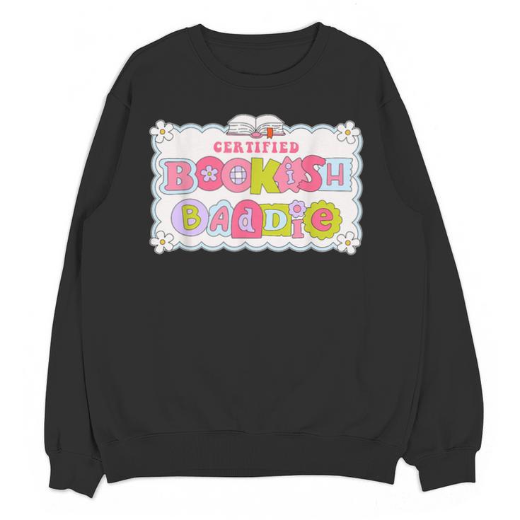 Certified Bookish Baddie Cute Book Lover Unisex Sweatshirt
