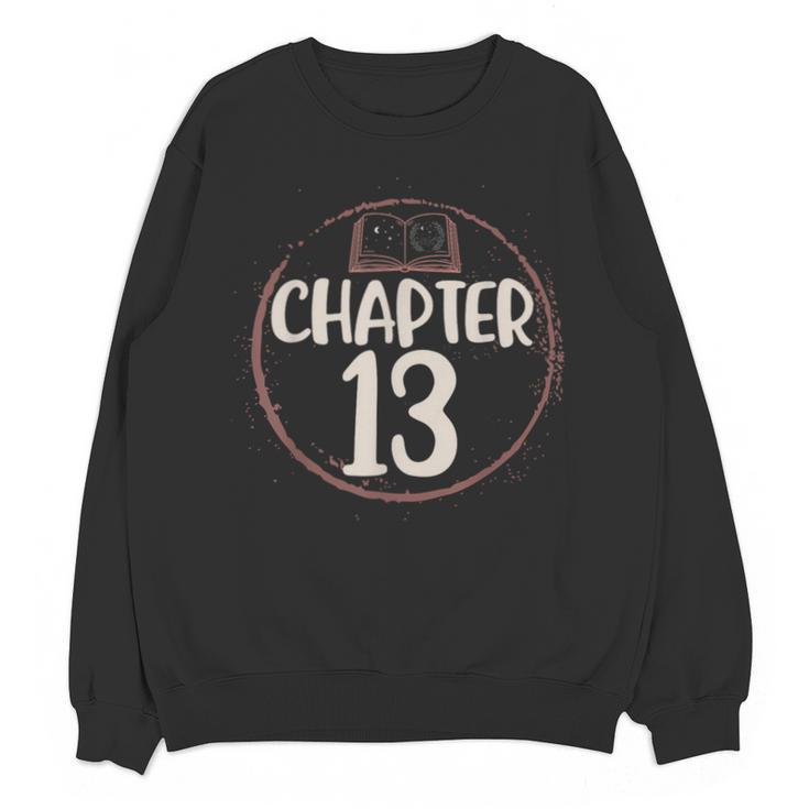 Chapter 13 Birthday Shirt Girls Women Book Lovers To Read Unisex Sweatshirt