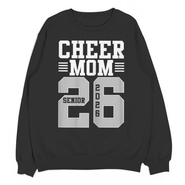 Cheer Mom Senior 2026 Cheerleaders Graduation Mother Unisex Sweatshirt