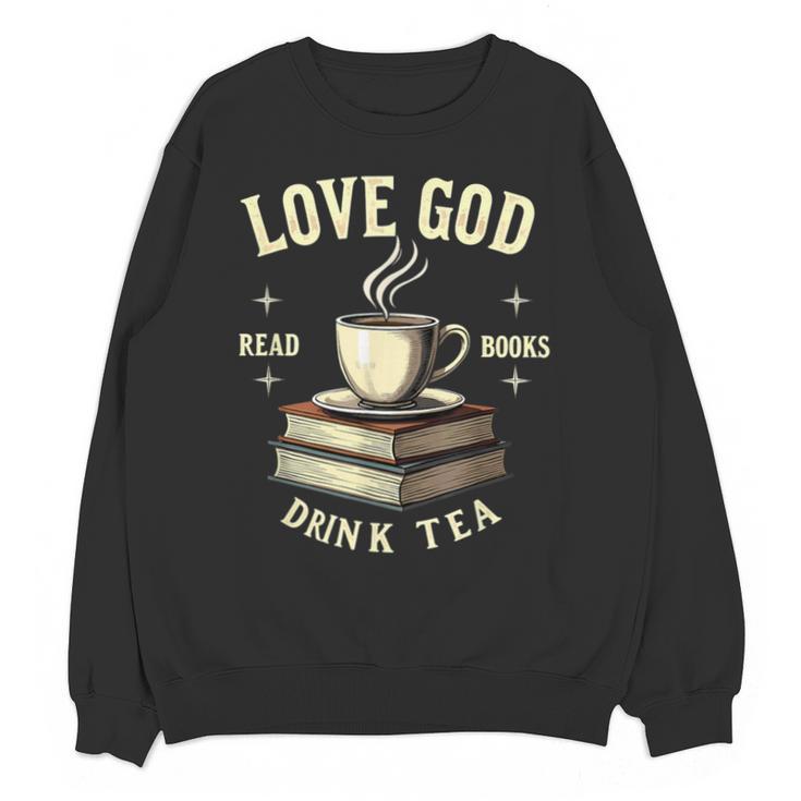 Christian Bookworm Love God Read Books Drink Tea Unisex Sweatshirt