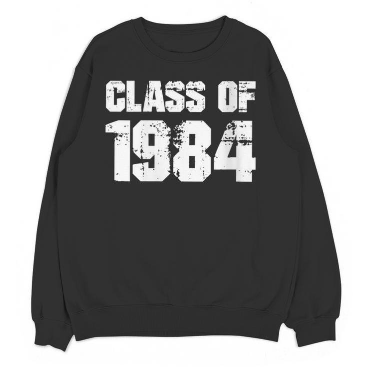 Class Of 1984 High School College Graduation Reunion Unisex Sweatshirt