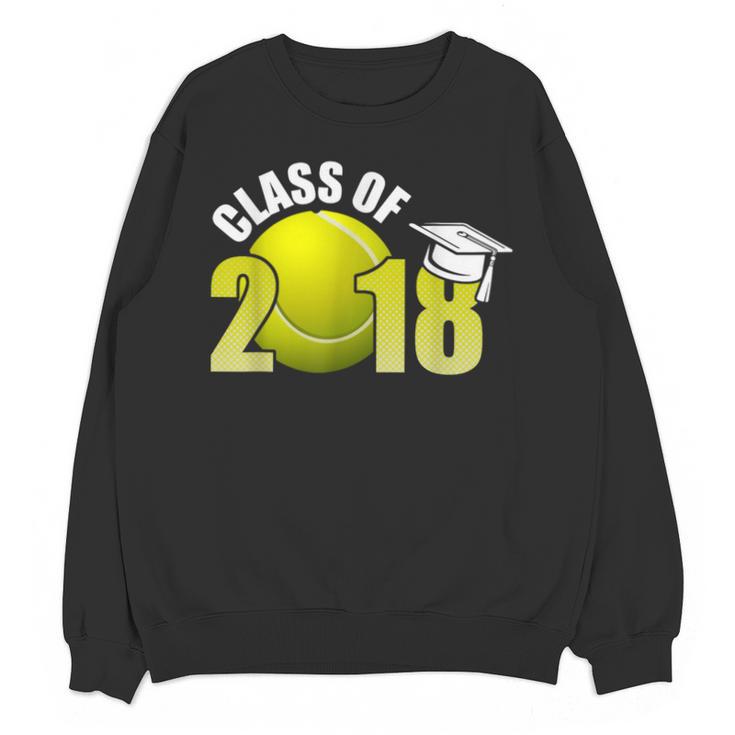 Class Of 2018 Shirts Graduation Senior Tennis Shirt Unisex Sweatshirt