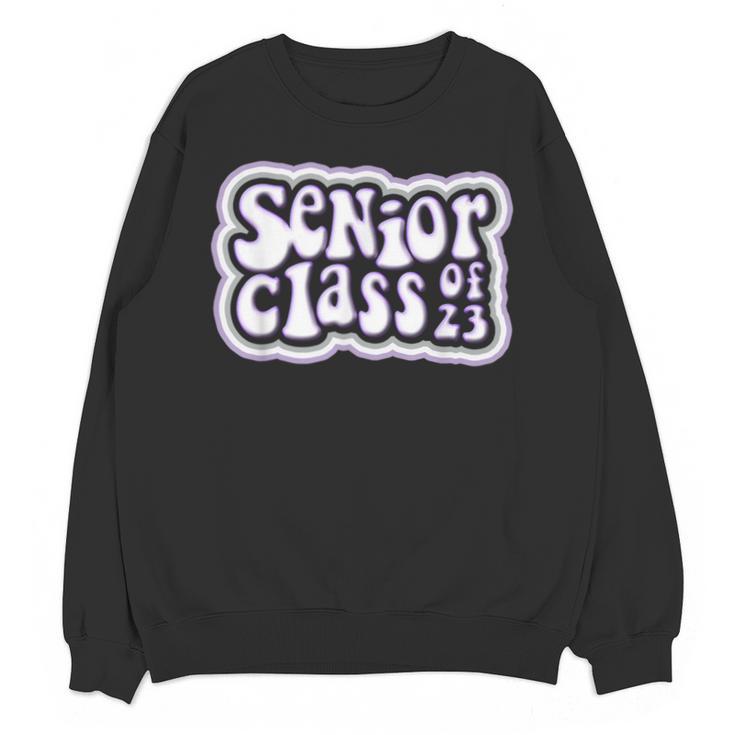 Class Of 2023 Senior Back To School Graduation Unisex Sweatshirt