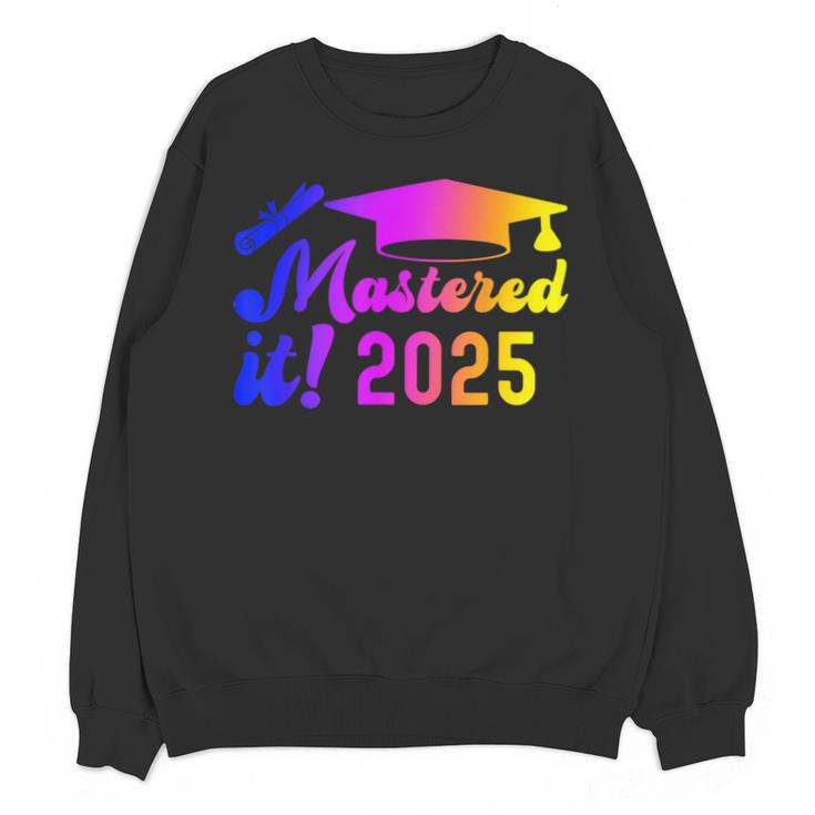 Class Of 2025 Mastered It College Masters Degree Graduation Unisex Sweatshirt