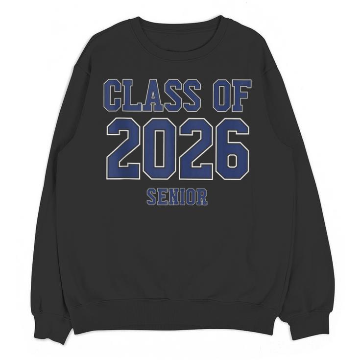 Class Of 2026 Senior Graduation High School College Grad Unisex Sweatshirt