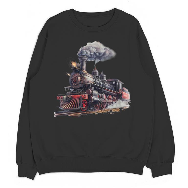 Classic Steam Train Enthusiasts Nostalgia For Train Lovers Unisex Sweatshirt