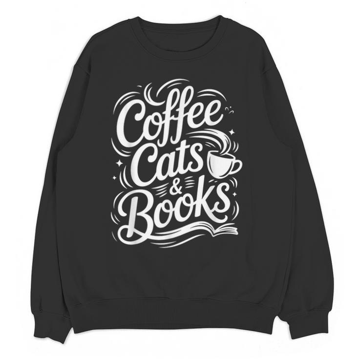 Coffee Cats & Books Reading Book Lover Reader Unisex Sweatshirt