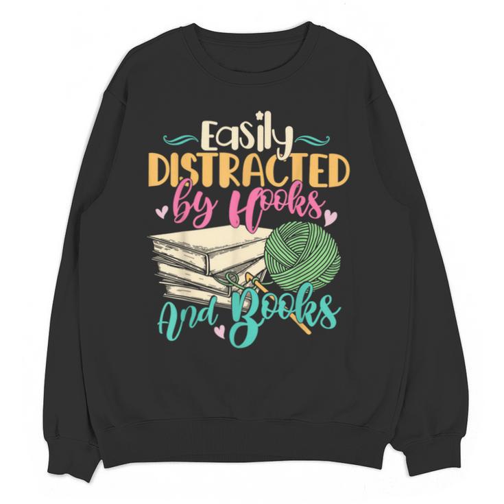 Crochet And Reading Crocheter Bookish Crocheting Book Lover Unisex Sweatshirt