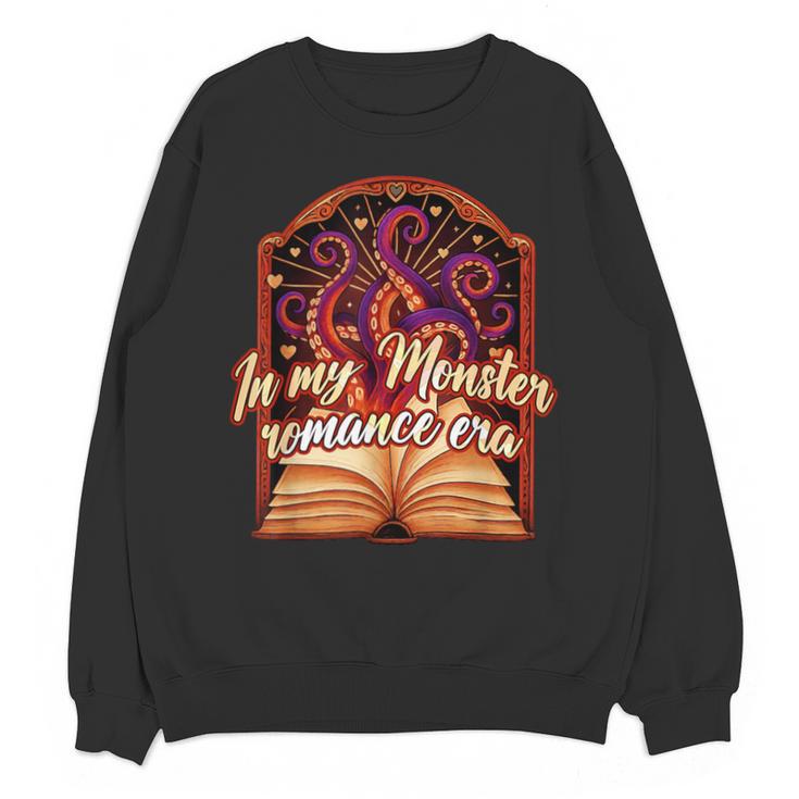 Dark Romance Smut Reader Spicy Book In My Monster Romance Unisex Sweatshirt
