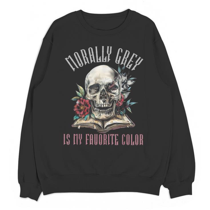 Dark Romance Spicy Fairy Tales Morally Grey Books Villain Unisex Sweatshirt