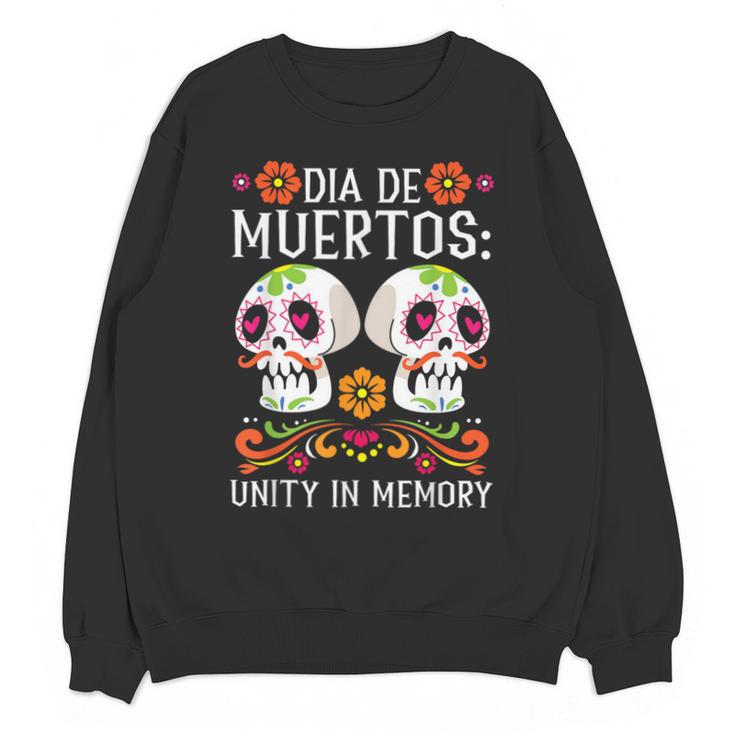 Dia De Los Muertos Unity In Memory Unisex Sweatshirt