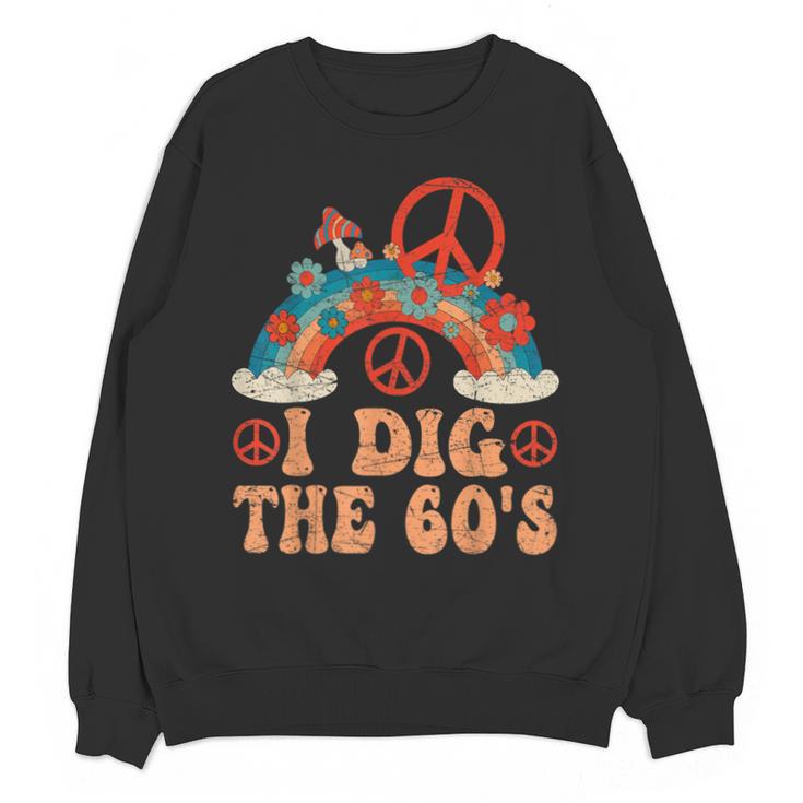 I Dig The 60s Aesthetic Nostalgia 1960's Retro 60s Party Unisex Sweatshirt