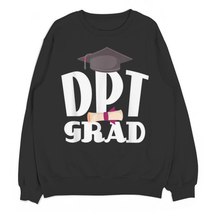 Doctor Of Physical Therapy Graduation T-Shirt Therapist DPT Unisex Sweatshirt