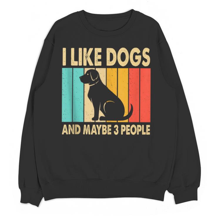 I Like Dogs And Maybe 3 People Introvert Unisex Sweatshirt