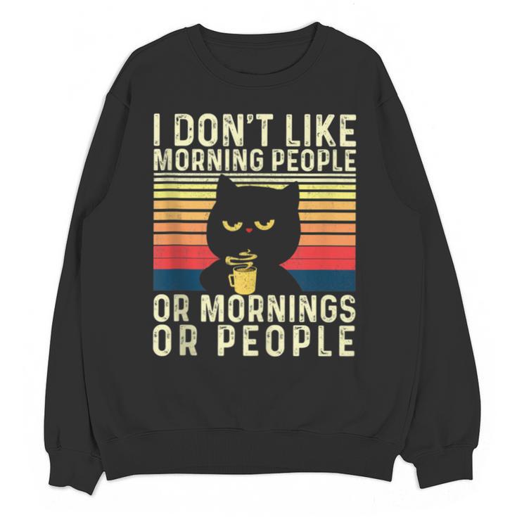 I Don't Like Morning People Introvert Introverted Antisocial Unisex Sweatshirt
