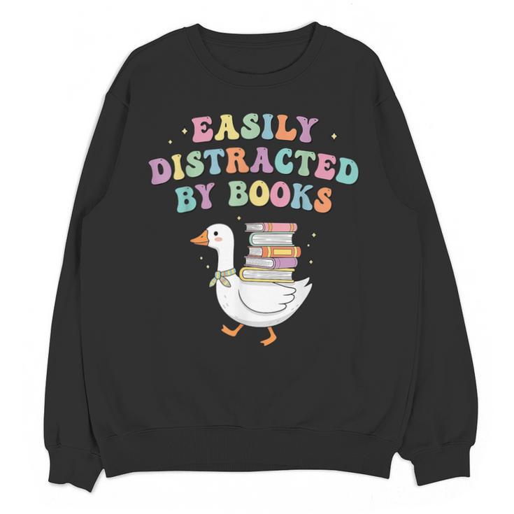 Easily Distracted By Books Silly-Goose Bookish Library Read Unisex Sweatshirt