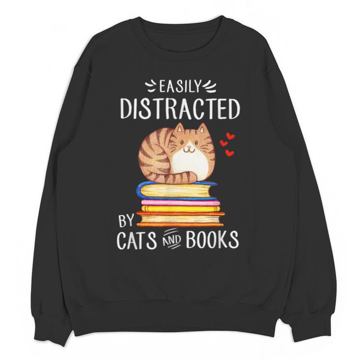 Easily Distracted By Cats And Books Reading Lover Bookish Unisex Sweatshirt
