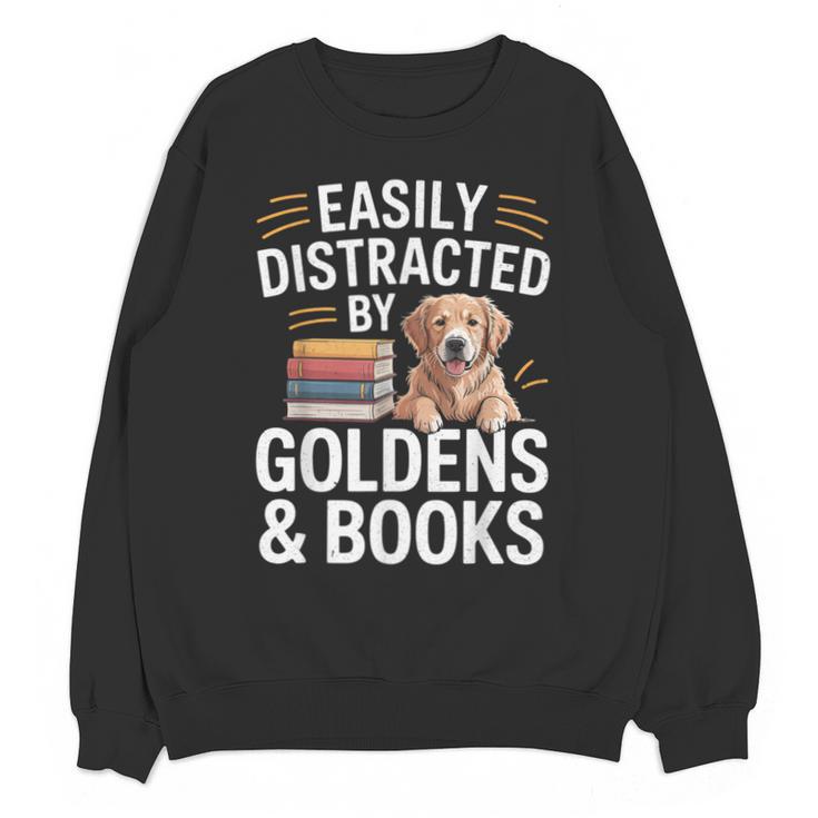 Easily Distracted By Goldens & Books Golden Retriever Dog Unisex Sweatshirt Easily Distracted By Goldens & Books Golden Retriever Dog Unisex Sweatshirt