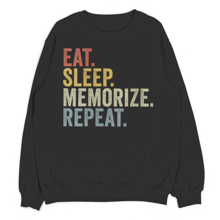 Eat Sleep Memorize Repeat Memory Unisex Sweatshirt