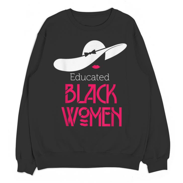 Educated Women Graduation Shirt Unisex Sweatshirt