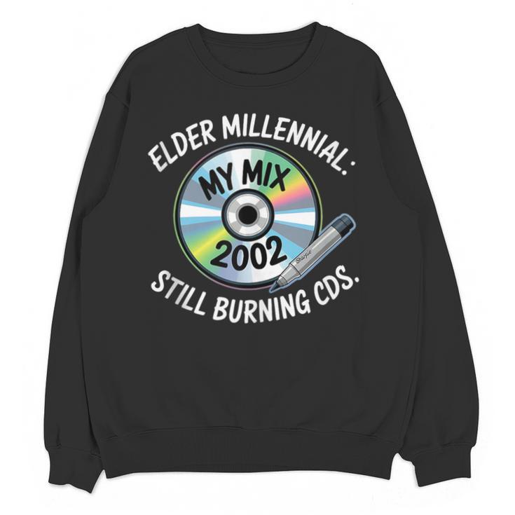 Elder Millennials Embracing 90s CDs Nostalgia Vibes Unisex Sweatshirt