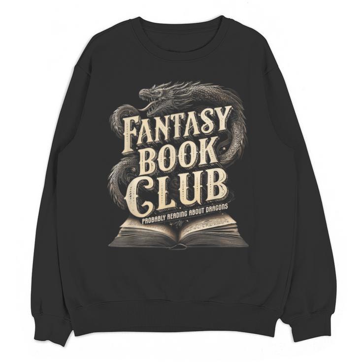 Fantasy Book Club Dragons For Women Men Or Kids Reading Unisex Sweatshirt