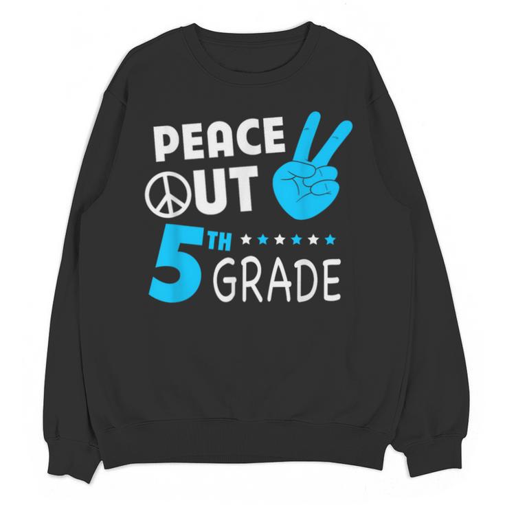 Fifth Grade Graduation Peace Out 5th Grade Boys Unisex Sweatshirt