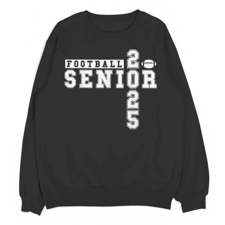 Football Senior Night Football Senior 2025 Graduation 3 Unisex Sweatshirt