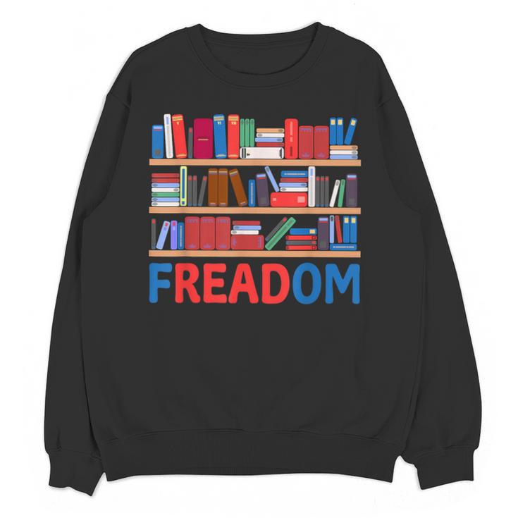 Freadom To Read Book Lover Reading Freedom Unisex Sweatshirt