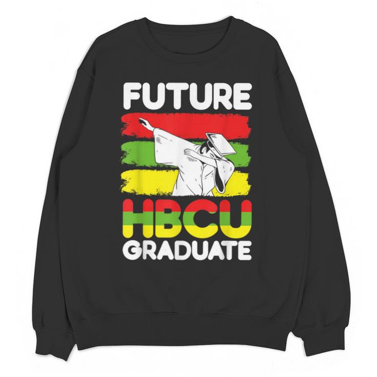 Future HBCU African American Gradute Graduation Unisex Sweatshirt