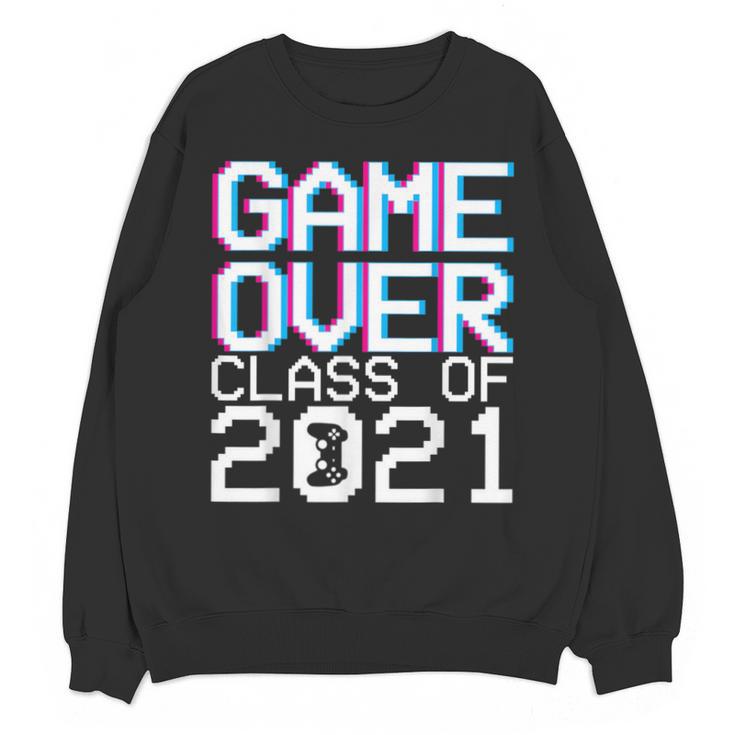 Game Over Class Of 2021 Video Games Graduation Gamer Unisex Sweatshirt