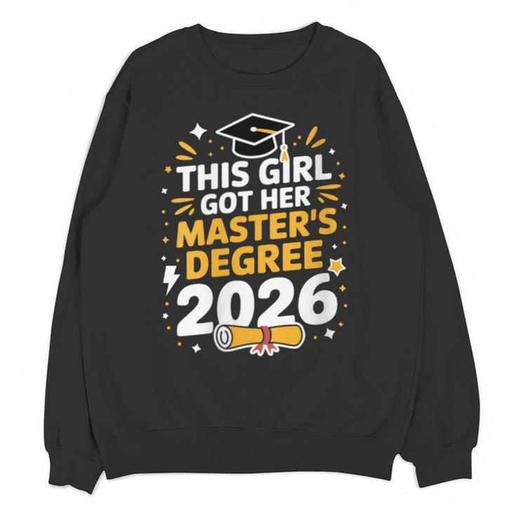This Girl Got Her Masters Degree Graduation Mastered It 2026 Unisex Sweatshirt