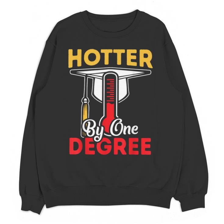 Graduation 2024 Hotter By One Degree Shirt Class Of 24 Unisex Sweatshirt
