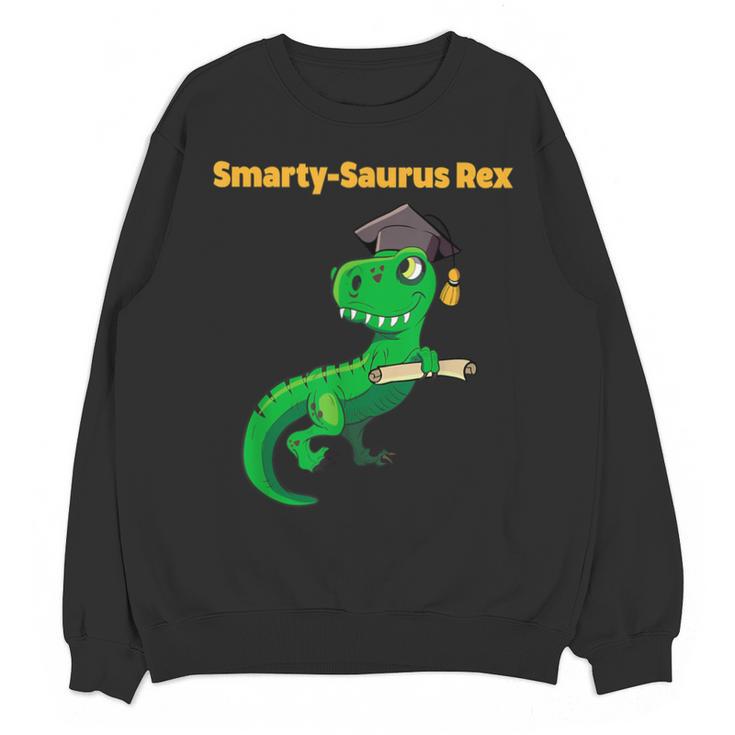 Graduation Dinosaur Smarty Saurus Rex Diploma Dinosaur Unisex Sweatshirt