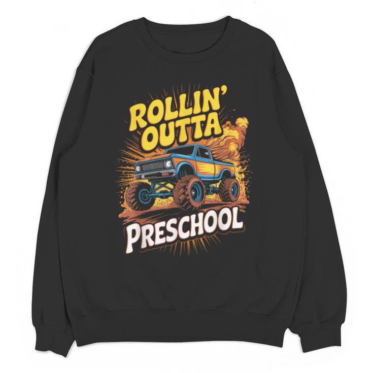 Graduation Rollin' Outta Preschool Monster Truck Boys Pre-K Unisex Sweatshirt