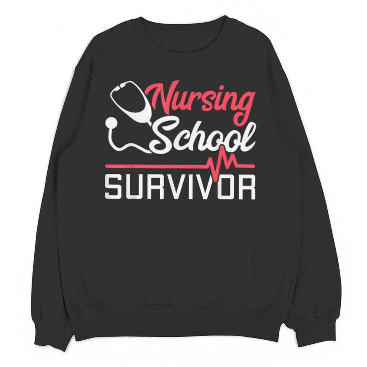 Graduation Shirt For Nurses Nursing School Survivor Tee Unisex Sweatshirt