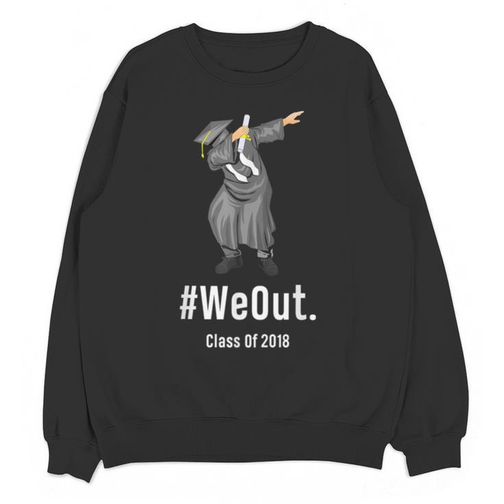 Graduation T-Shirt Dabbing Graduation We Out Class Of 2018 Unisex Sweatshirt