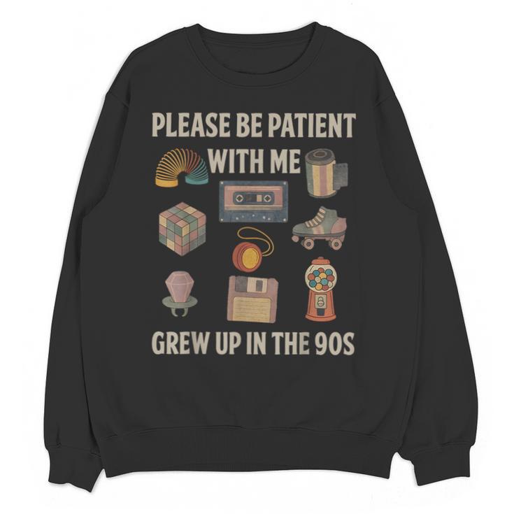 Grew Up In The 90s  Retro Nostalgia Unisex Sweatshirt