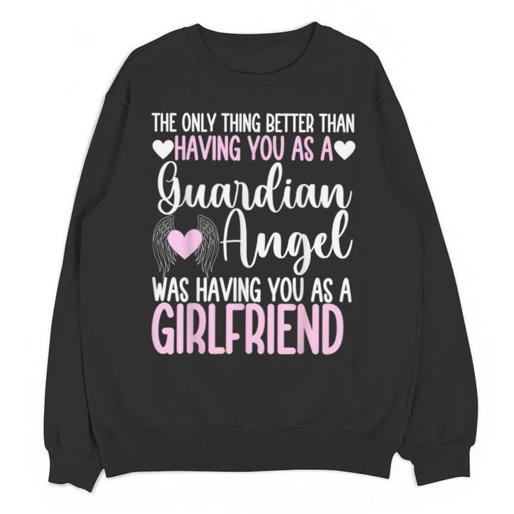 Guardian Angel Memorial In Memory Of Girlfriend Unisex Sweatshirt