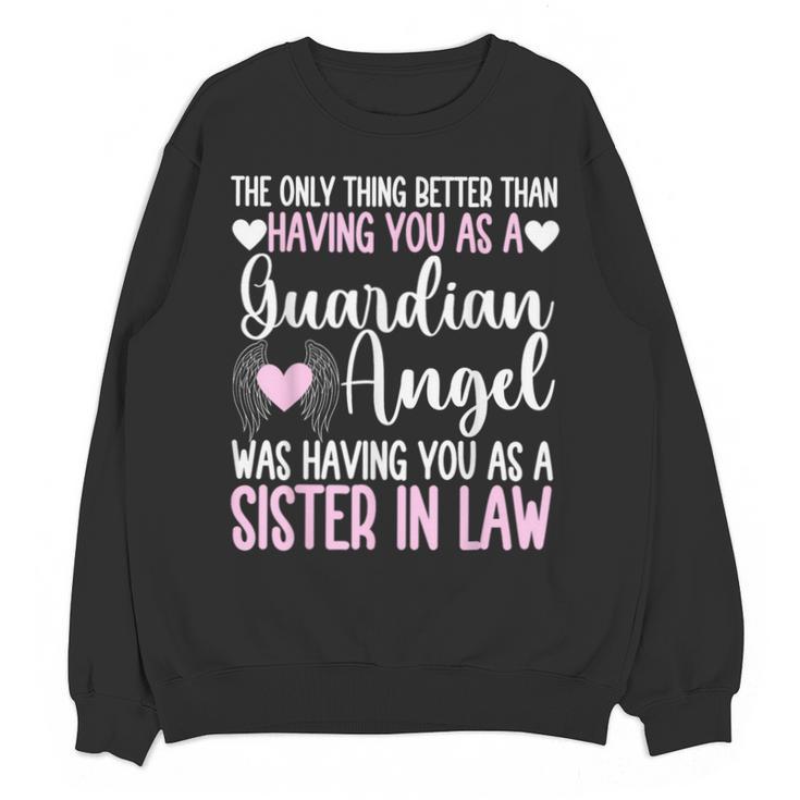 Guardian Angel Memorial In Memory Of Sister In Law Unisex Sweatshirt