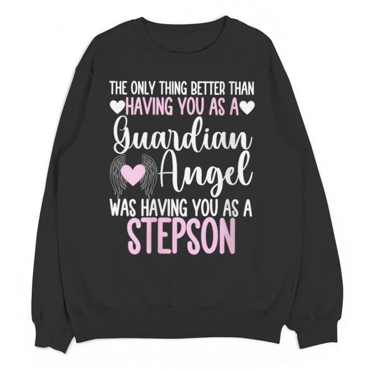 Guardian Angel Memorial In Memory Of Stepson For Stepmother Unisex Sweatshirt