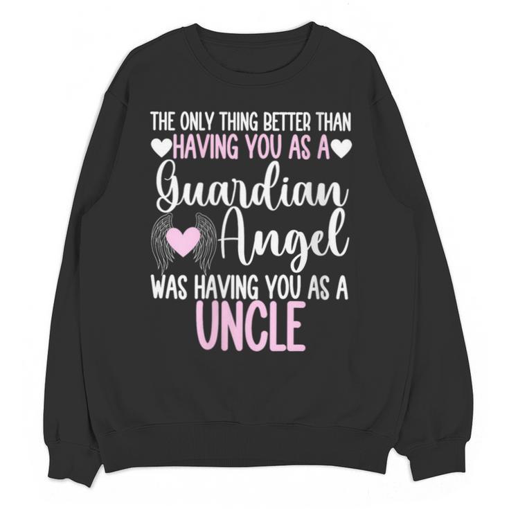 Guardian Angel Memorial In Memory Of Uncle Niece Nephew Unisex Sweatshirt