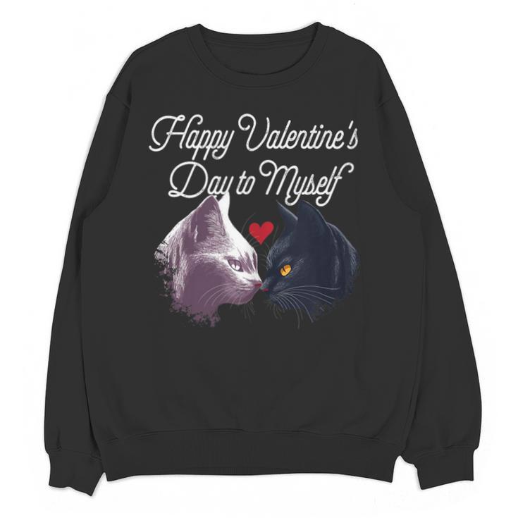 Happy Valentines Day Self Introvert Humor Antisocial Unisex Sweatshirt