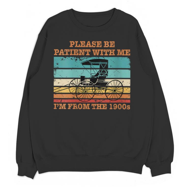 I'm From The 1900s Vintage Retirement Unisex Sweatshirt