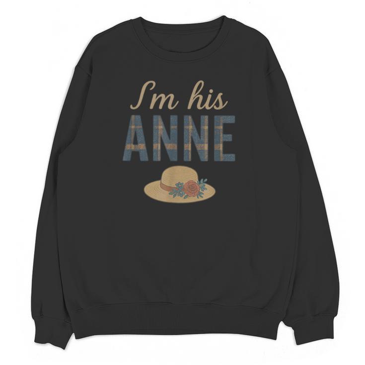 I'm His Anne Romantic Book Lover Vintage Unisex Sweatshirt