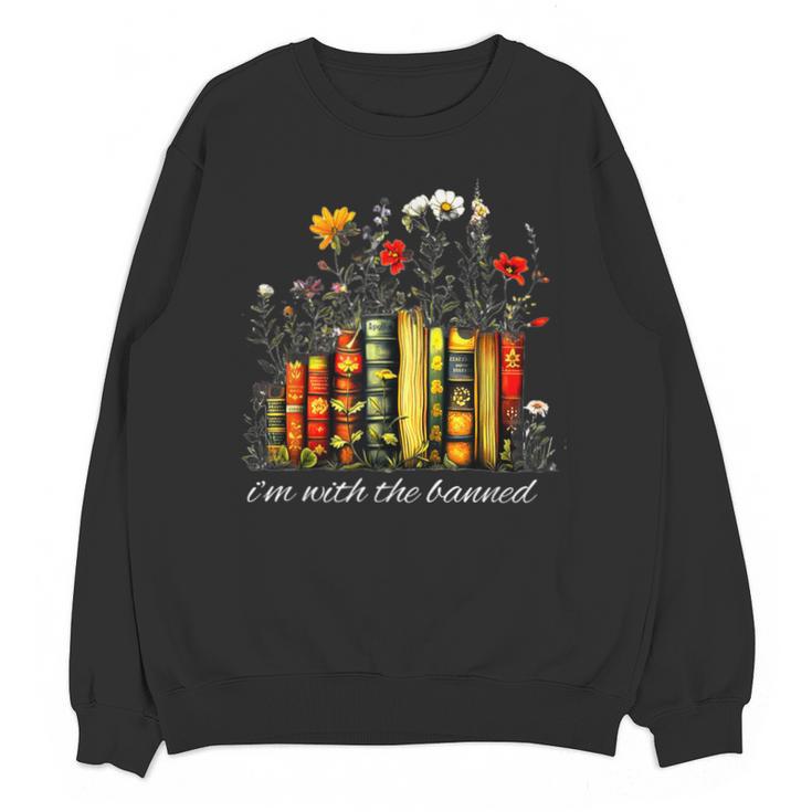 I'm With The Banned Banned Books Colorful Literary Fr Unisex Sweatshirt