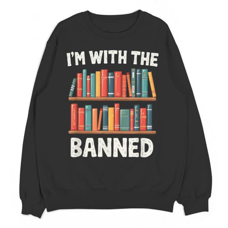 I'm With The Banned Librarian Banned Book Lover Reader Unisex Sweatshirt