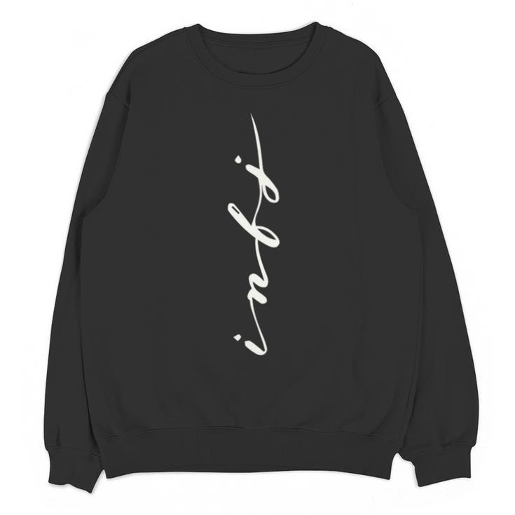 INFJ Introvert Personality Psychology Vertical Writing Unisex Sweatshirt
