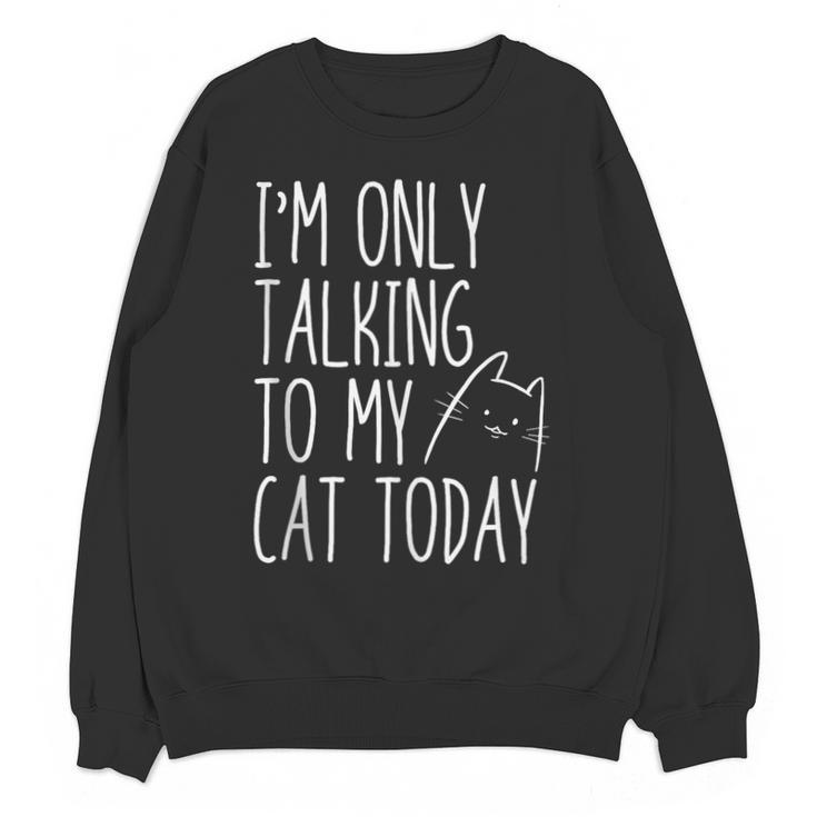Introvert Cat Lover Kitten Kitty Cat Mom Cat Dad Pet Lover Unisex Sweatshirt